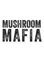 MUSHROOM MAFIA STICKERS