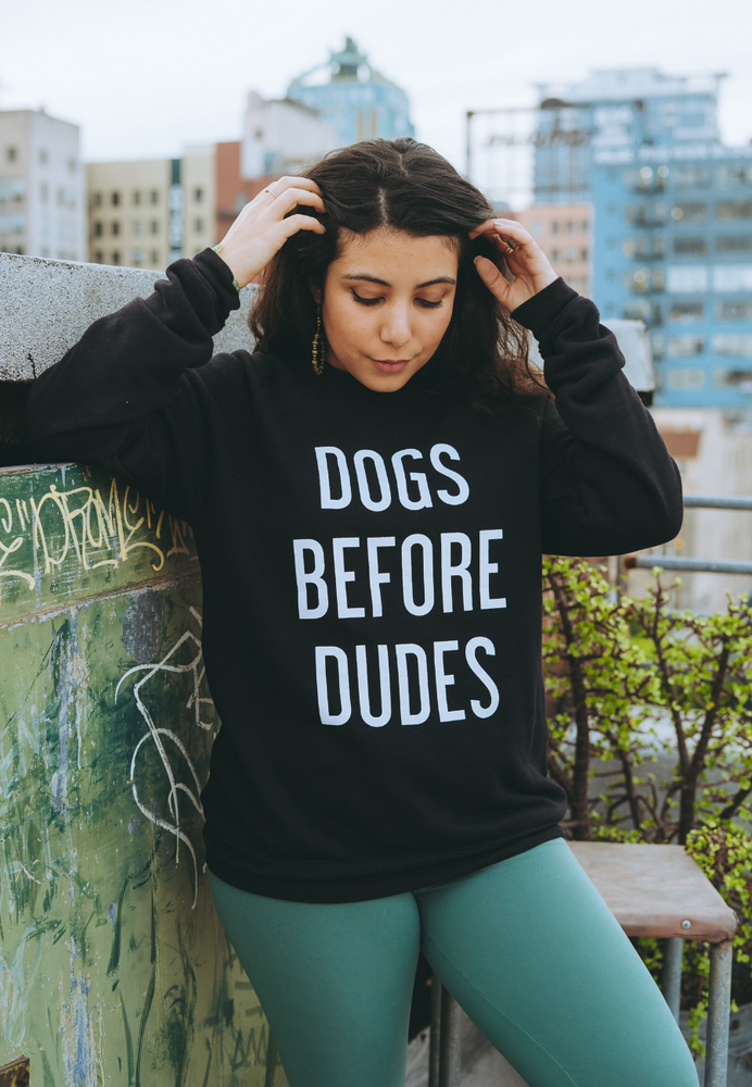 DOGS BEFORE DUDES - Original Design 